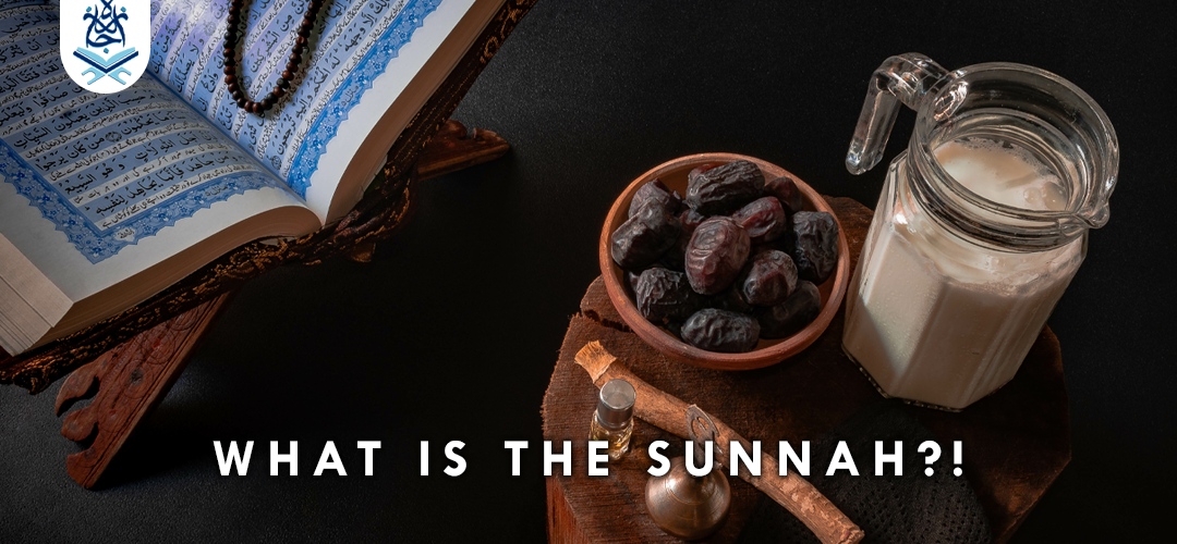 What is the Sunah | Ijaazah Academy