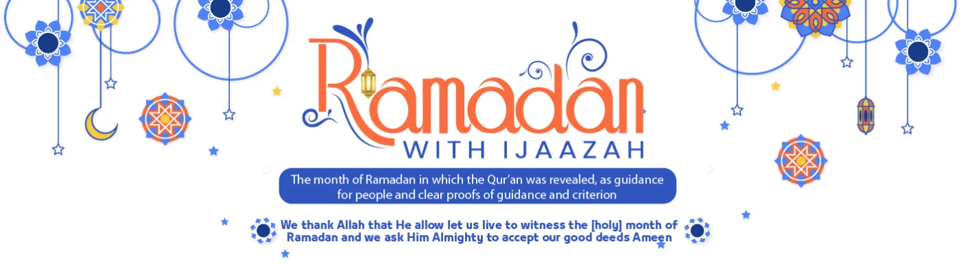 ramadan - Ramadan 3 Programs - IJAAZAH