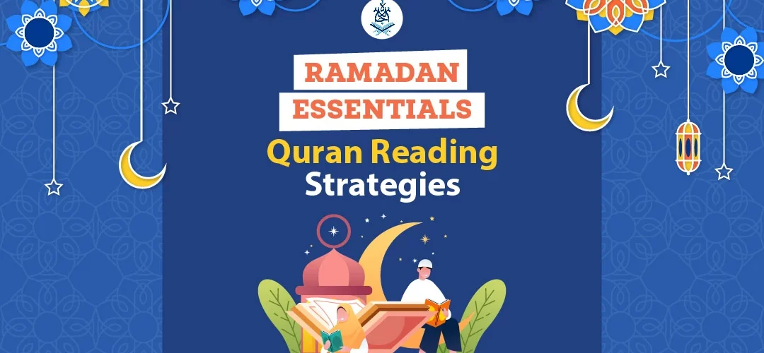 quran reading for ramadan - Ramadan Essentials: Quran Reading for Ramadan Strategies - IJAAZAH
