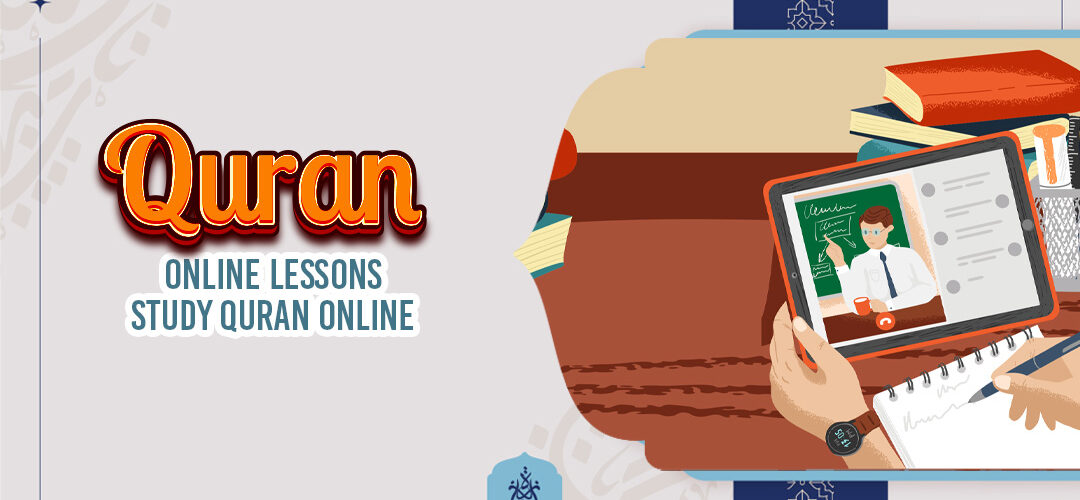 Quran Online Lessons | Study Quran Online