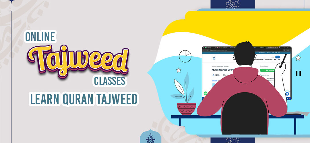 Online Tajweed Classes Learn Quran Tajweed